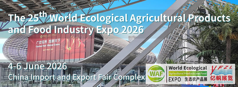 WAF -- The 24th World Ecological Agricultural Products and Food Industry Expo 2026